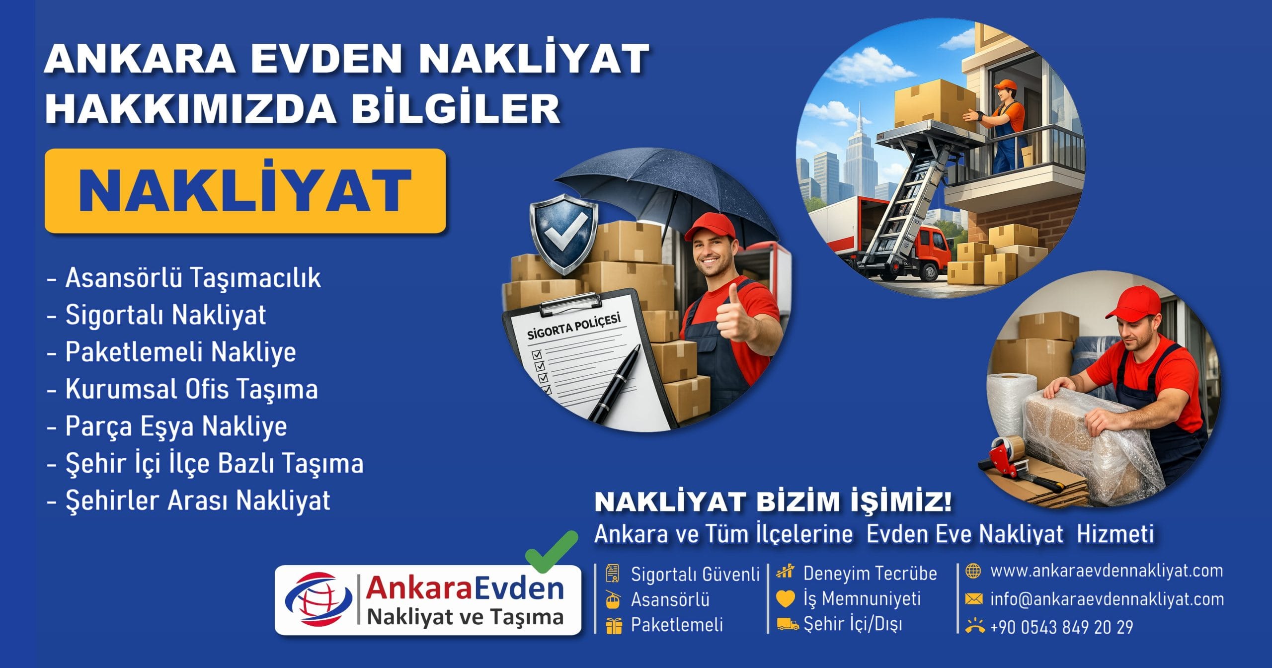 Ankara Evden Nakliyat Hakkımızda Ankara Evden Nakliyat Hakkımızda