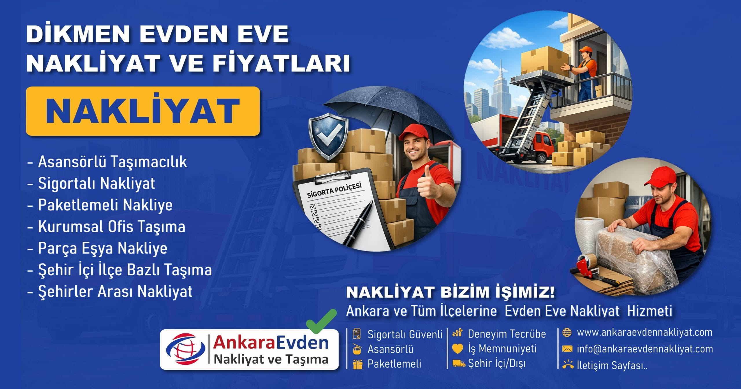 Dikmen Evden Eve Nakliyat